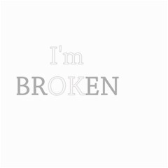 I Am Ok - Broken Small Garden Flag (two Sides) by Valentinaart