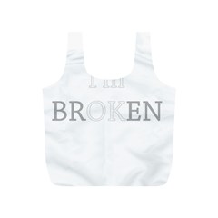 I Am Ok - Broken Full Print Recycle Bags (s)  by Valentinaart