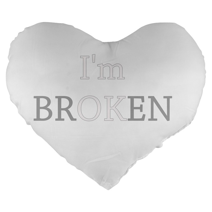 I am OK - Broken Large 19  Premium Flano Heart Shape Cushions