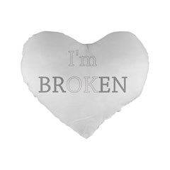 I Am Ok - Broken Standard 16  Premium Flano Heart Shape Cushions by Valentinaart