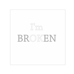 I Am Ok - Broken Small Satin Scarf (square) by Valentinaart