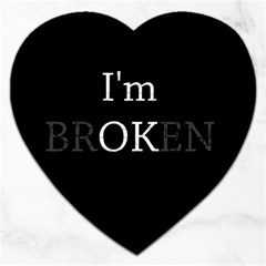 I Am Ok - Broken Jigsaw Puzzle (heart) by Valentinaart