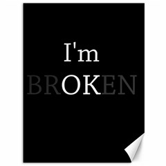 I Am Ok - Broken Canvas 36  X 48   by Valentinaart