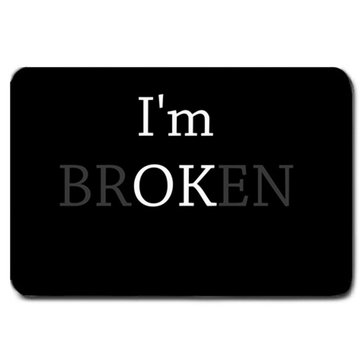 I am OK - Broken Large Doormat 