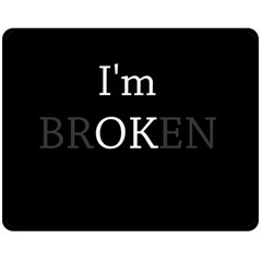 I Am Ok - Broken Double Sided Fleece Blanket (medium)  by Valentinaart