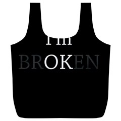 I Am Ok - Broken Full Print Recycle Bags (l)  by Valentinaart