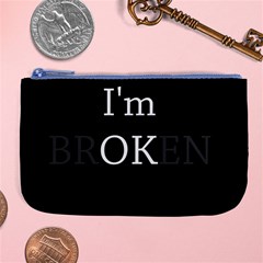 I Am Ok - Broken Large Coin Purse by Valentinaart