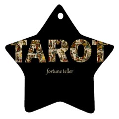 Tarot Fortune Teller Star Ornament (two Sides) by Valentinaart