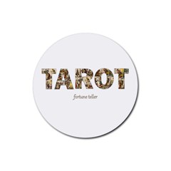 Tarot Fortune Teller Rubber Round Coaster (4 Pack)  by Valentinaart