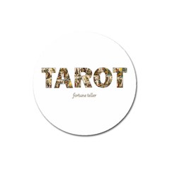 Tarot Fortune Teller Magnet 3  (round) by Valentinaart