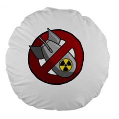 No Nuclear Weapons Large 18  Premium Flano Round Cushions by Valentinaart