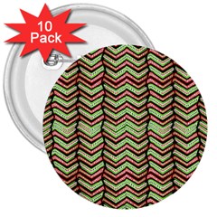 Zig Zag Multicolored Ethnic Pattern 3  Buttons (10 Pack)  by dflcprintsclothing