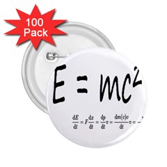 E=mc2 Formula Physics Relativity 2 25  Buttons (100 Pack)  by picsaspassion