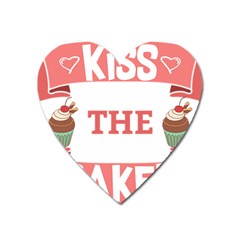 Kiss The Baker Heart Magnet by BakersandArtists