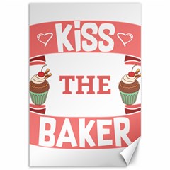 Kiss The Baker Canvas 12  X 18   by BakersandArtists