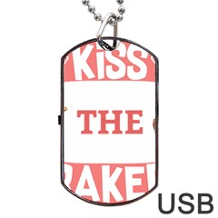 Kiss The Baker Dog Tag Usb Flash (one Side) by BakersandArtists