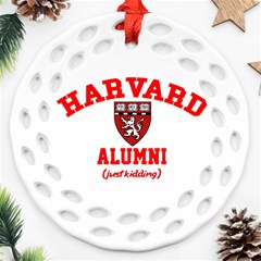 Harvard Alumni Just Kidding Round Filigree Ornament (two Sides) by Celenk