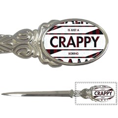 Reality Is Just A Crappy  Boring Game Letter Openers by Celenk