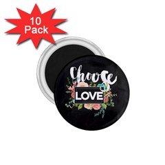 Love 1 75  Magnets (10 Pack)  by NouveauDesign