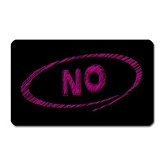 No Cancellation Rejection Magnet (rectangular)