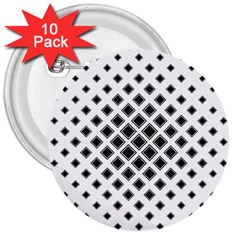 Square Pattern Monochrome 3  Buttons (10 Pack)  by Celenk