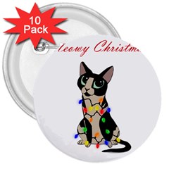 Meowy Christmas 3  Buttons (10 Pack)  by Valentinaart