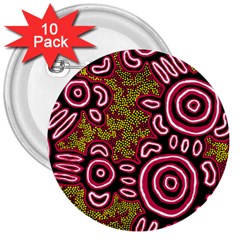 Aboriginal Art - You Belong 3  Buttons (10 Pack)  by hogartharts