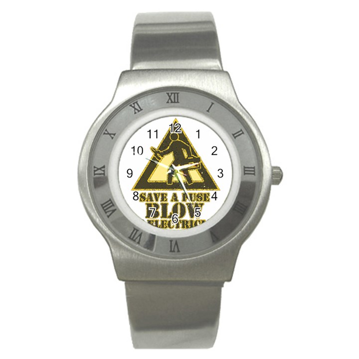 Save a fuse blow an electrician Stainless Steel Watch