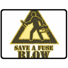 Save A Fuse Blow An Electrician Fleece Blanket (large)  by FunnyShirtsAndStuff