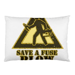 Save A Fuse Blow An Electrician Pillow Case (two Sides)