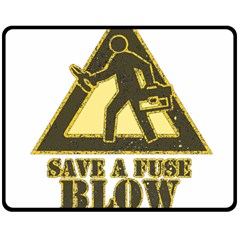 Save A Fuse Blow An Electrician Double Sided Fleece Blanket (medium)  by FunnyShirtsAndStuff