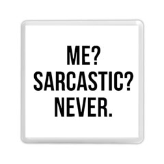 Me Sarcastic Never Memory Card Reader (square)  by FunnyShirtsAndStuff