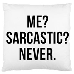 Me Sarcastic Never Standard Flano Cushion Case (two Sides) by FunnyShirtsAndStuff