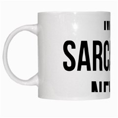 Me Sarcastic Never White Mugs