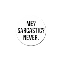 Me Sarcastic Never Golf Ball Marker (4 Pack) by FunnyShirtsAndStuff