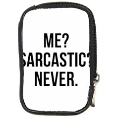 Me Sarcastic Never Compact Camera Cases by FunnyShirtsAndStuff