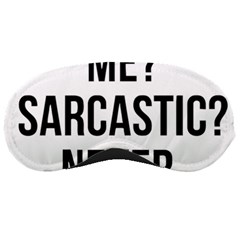 Me Sarcastic Never Sleeping Masks