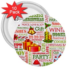 The Joys Of Christmas 3  Buttons (10 Pack)  by allthingseveryone