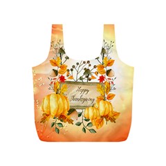 Happy Thanksgiving With Pumpkin Full Print Recycle Bags (s)  by FantasyWorld7