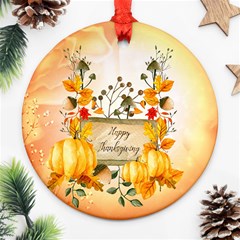 Happy Thanksgiving With Pumpkin Ornament (round) by FantasyWorld7