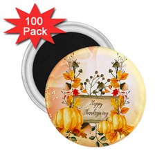 Happy Thanksgiving With Pumpkin 2 25  Magnets (100 Pack)  by FantasyWorld7