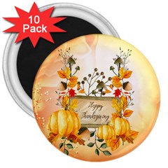 Happy Thanksgiving With Pumpkin 3  Magnets (10 Pack)  by FantasyWorld7