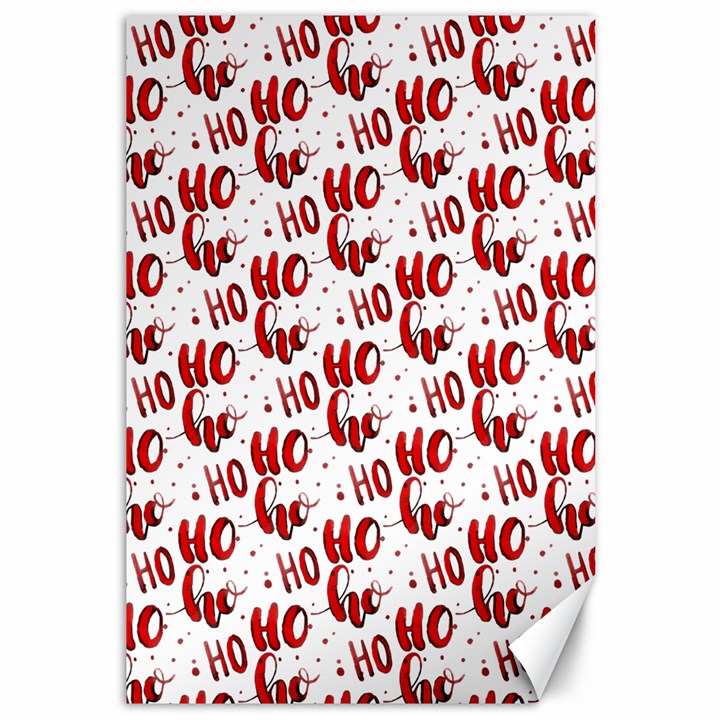 Ho Ho Ho Santaclaus Christmas Cheer Canvas 12  x 18  