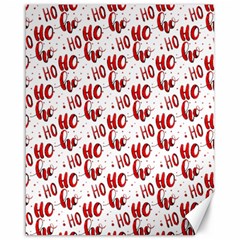 Ho Ho Ho Santaclaus Christmas Cheer Canvas 16  X 20   by patternstudio