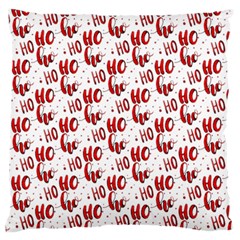 Ho Ho Ho Santaclaus Christmas Cheer Large Flano Cushion Case (one Side) by patternstudio