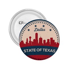 Retro Dallas Texas Skyline 2 25  Buttons by Bigfootshirtshop