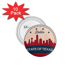 Retro Dallas Texas Skyline 1 75  Buttons (10 Pack) by Bigfootshirtshop