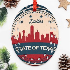 Retro Dallas Texas Skyline Oval Filigree Ornament (two Sides) by Bigfootshirtshop