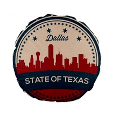 Retro Dallas Texas Skyline Standard 15  Premium Round Cushions by Bigfootshirtshop