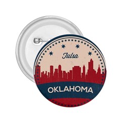 Tulsa Oklahoma Retro Skyline 2 25  Buttons by Bigfootshirtshop